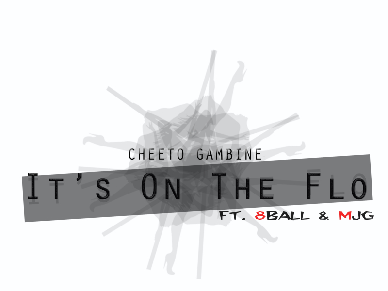 It' s on the Flo (feat. 8Ball & MJG)