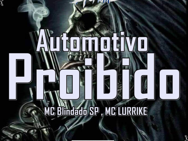 Automotivo Proibido (Single)