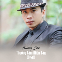 Thương Lắm Miền Tây (Beat) (Single)