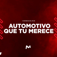 AUTOMOTIVO QUE TU MERECE (Single)
