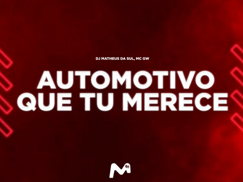 AUTOMOTIVO QUE TU MERECE (Single)