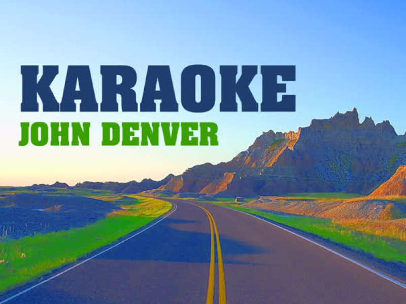 Karaoke: John Denver