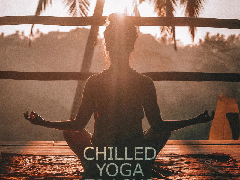 Chilled Yoga Tracks (Single)