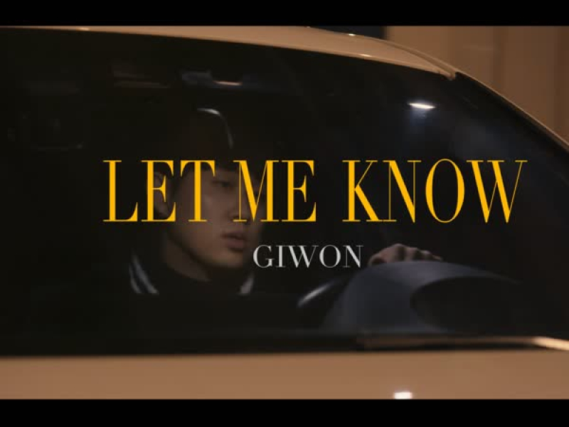 Let Me Know (Single)