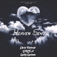 Heaven Sent (feat. Grifa & Lucky Luciano) (Single)