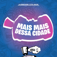 Mais Mais Dessa Cidade (Single)