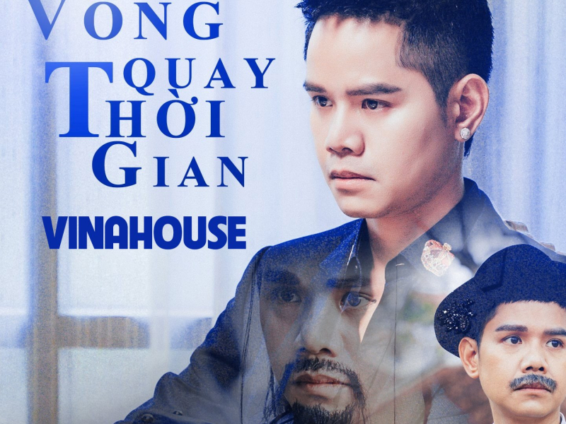 Vòng Quay Thời Gian (Vinahouse) (Single)