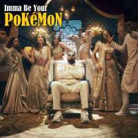 Imma Be Your Pokémon (Single)