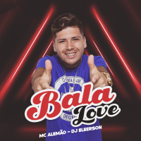 Bala Love (Single)