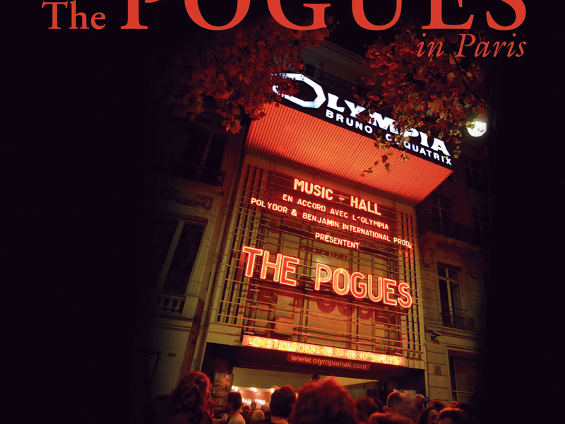 The Pogues In Paris - 30th Anniversary Concert At The Olympia
