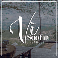 Vì Sao Em (Single)