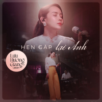 Hẹn Gặp Lại Anh (From: Lưu Hương Giang's Library) (Single)