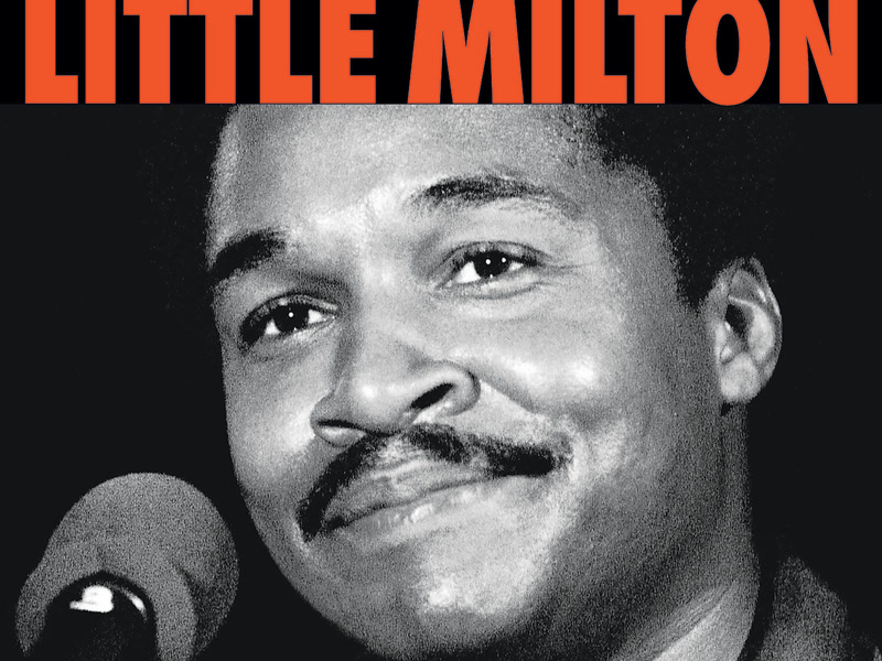 Stax Profiles: Little Milton