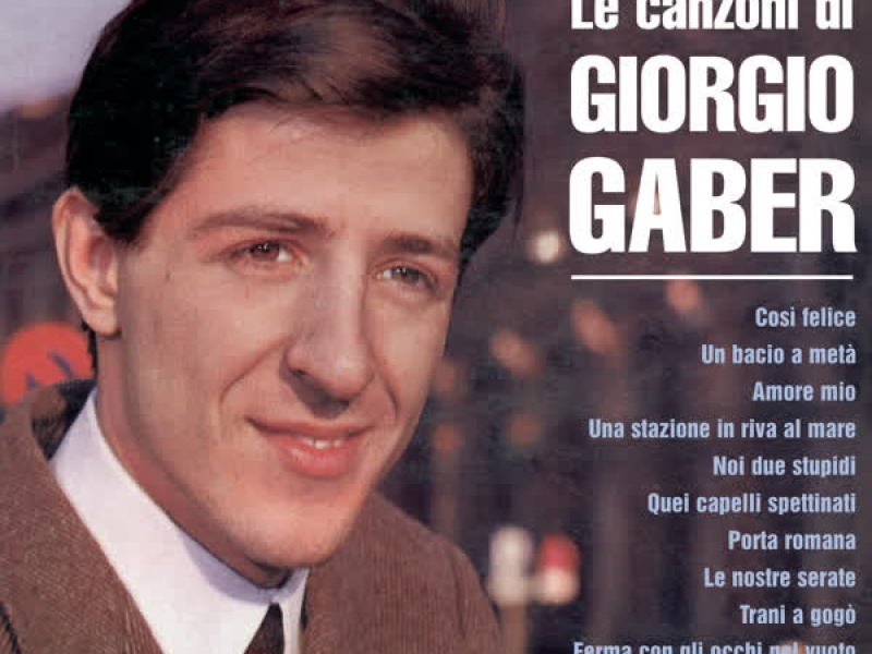 Le Canzoni Di Giorgio Gaber