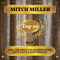 The Children's Marching Song (Nick Nack Paddywhack) (Billboard Hot 100 - No 16) (Single)