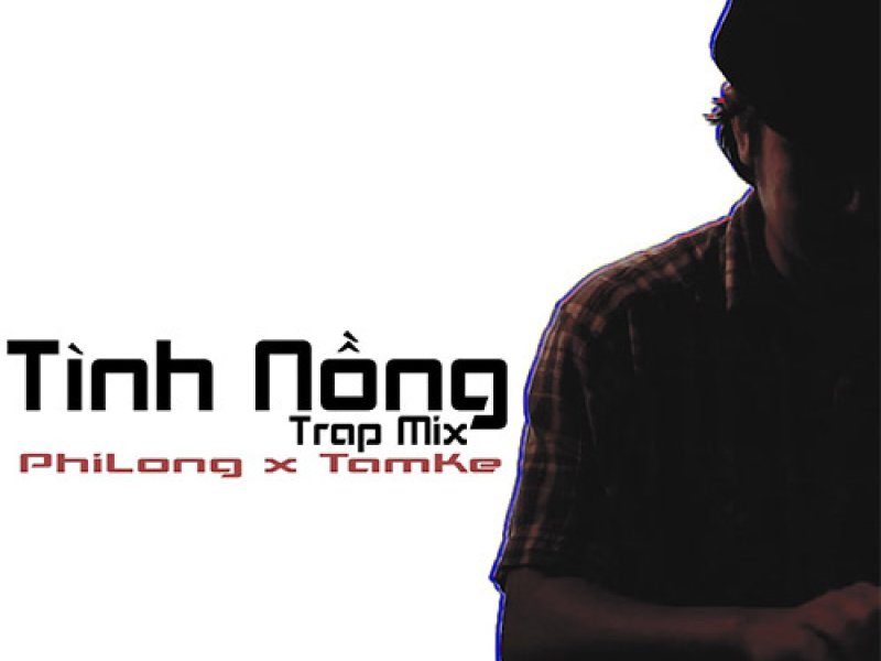 Tình Nồng (Single)
