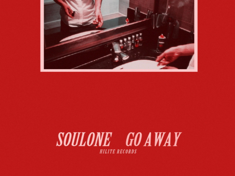 Go Away (Single)