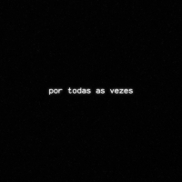 Por todas as vezes (Single)
