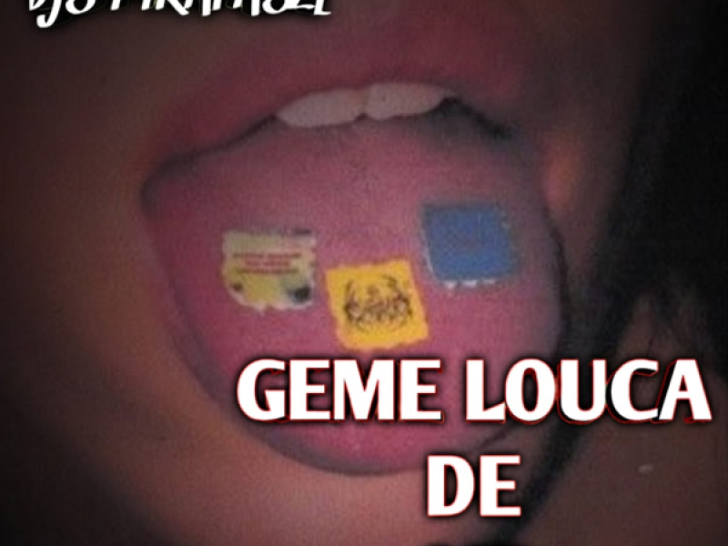 GEME LOUCA DE MD (Single)