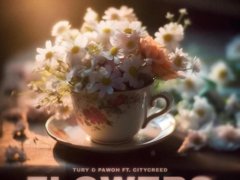 Flowers (feat. Citycreed) (Single)