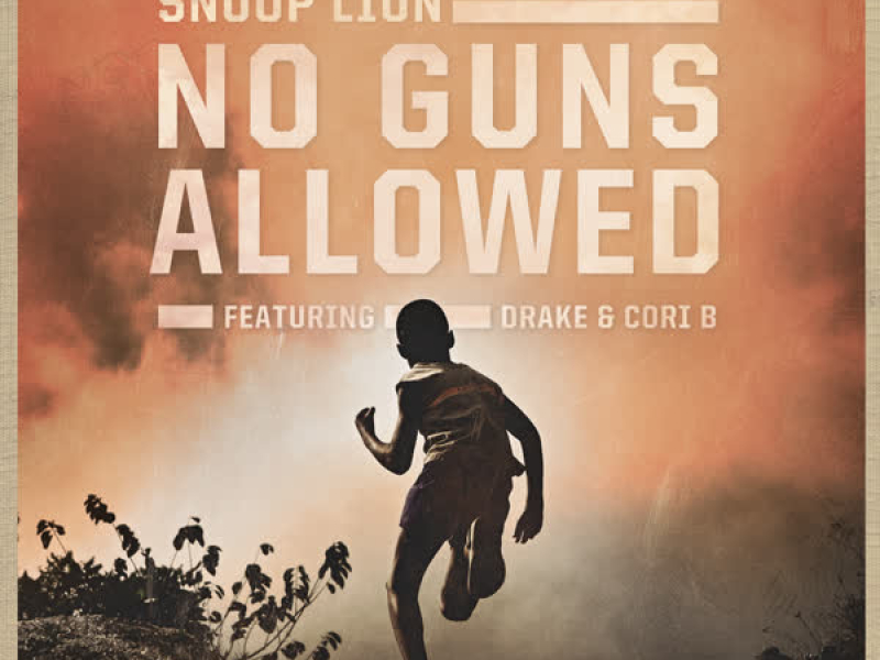 No Guns Allowed (Single)