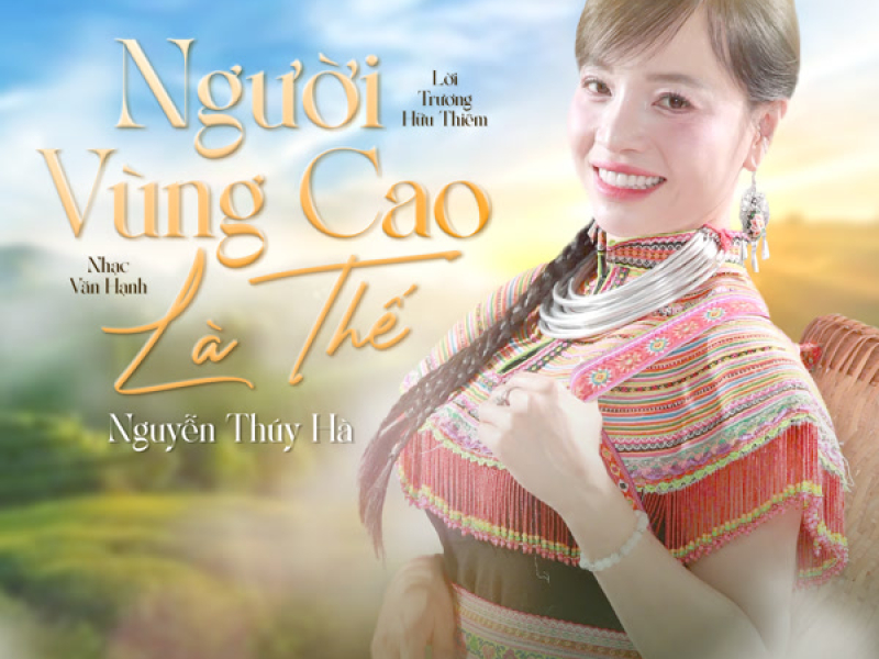 Người Vùng Cao Là Thế (Single)