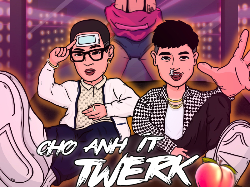 Cho Anh Ít Twerk (Single)