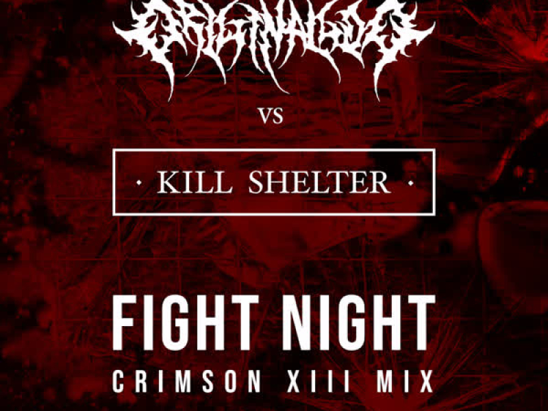 Fight Night (Crimson XIII) (Single)