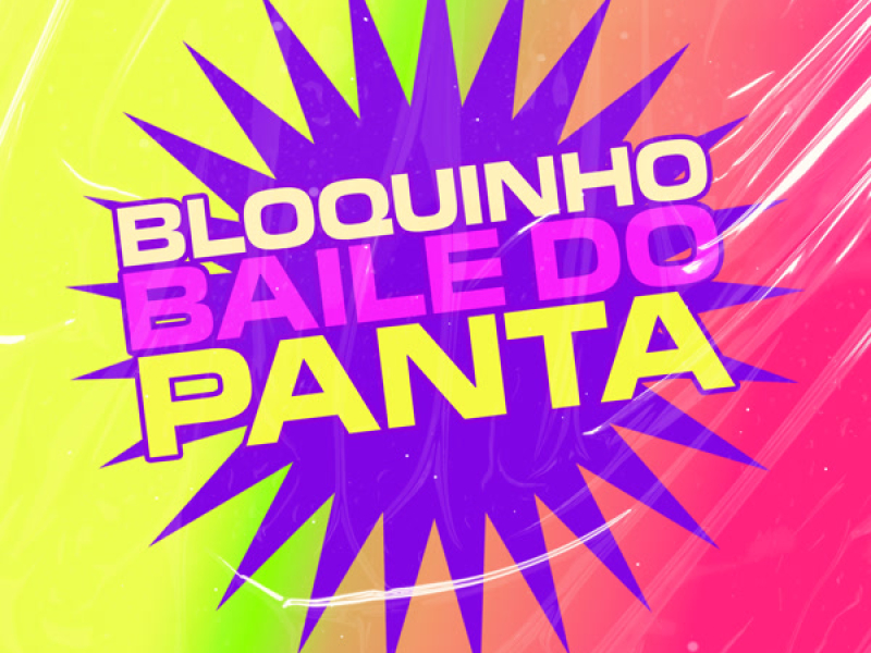 Bloquinho Baile Do Panta (Single)