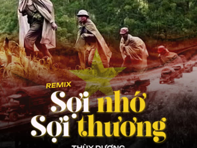 Sợi Nhớ Sợi Thương (Remix) (Single)