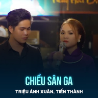 Chiều Sân Ga (Single)