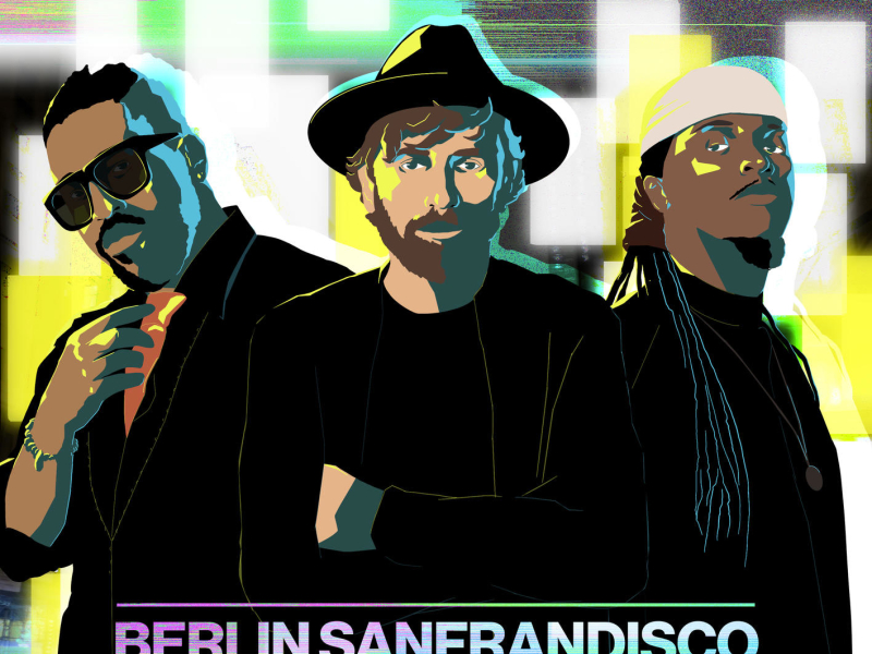 Berlin Sanfrandisco (Single)