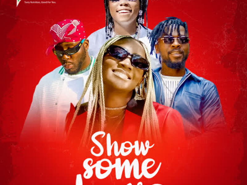 Show Some Love (Single)