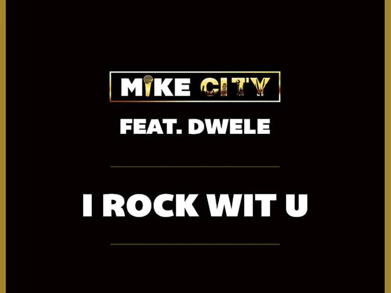 I Rock Wit U (feat. Dwele) - Single