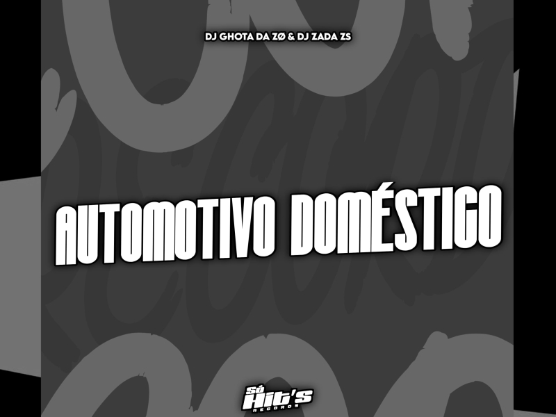 Automotivo Doméstico (Single)