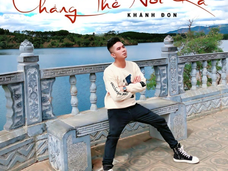 Chẳng Thể Nói Ra (Single)
