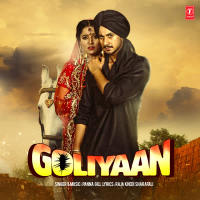 Goliyaan (Single)