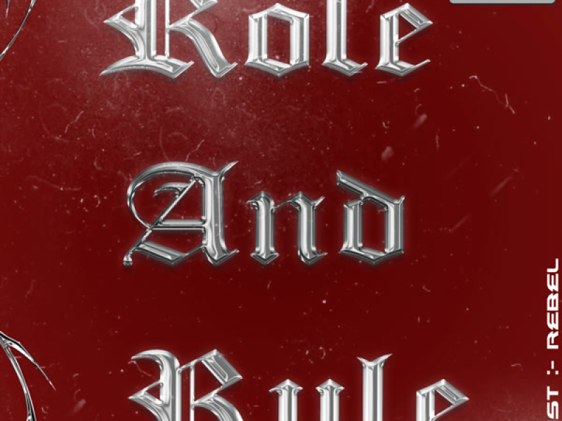 Role And Rule (Single)