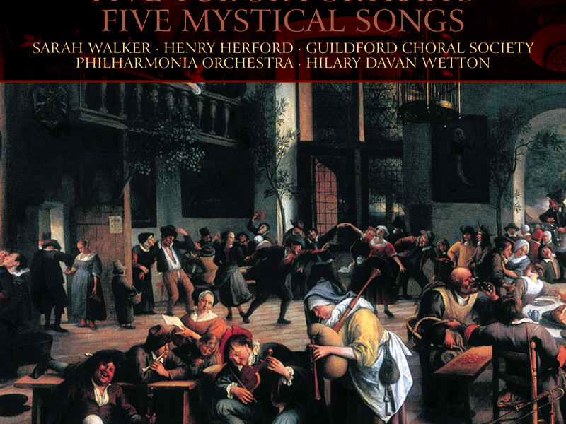 Vaughan Williams: Five Tudor Portraits & Five Mystical Songs