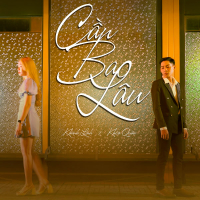 Cần Bao Lâu (Single)