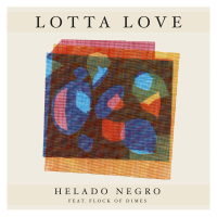 Lotta Love (Single)