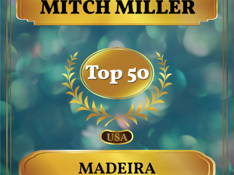 Madeira (Billboard Hot 100 - No 50) (Single)