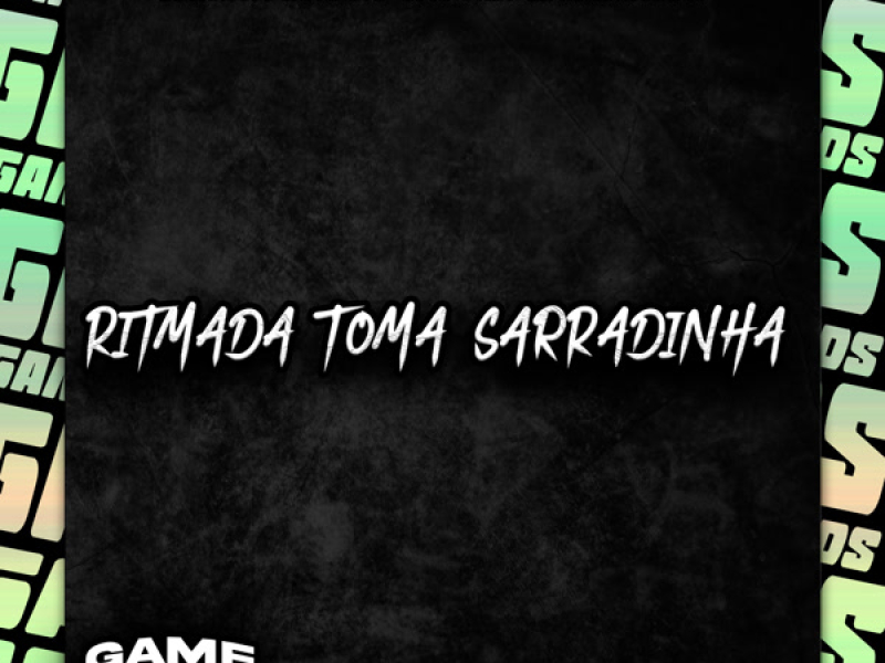 Ritmada Toma Sarradinha (Single)
