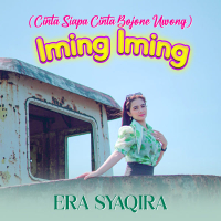 IMING-IMING (Cinta Siapa Cinta Bojone Uwong) (Single)