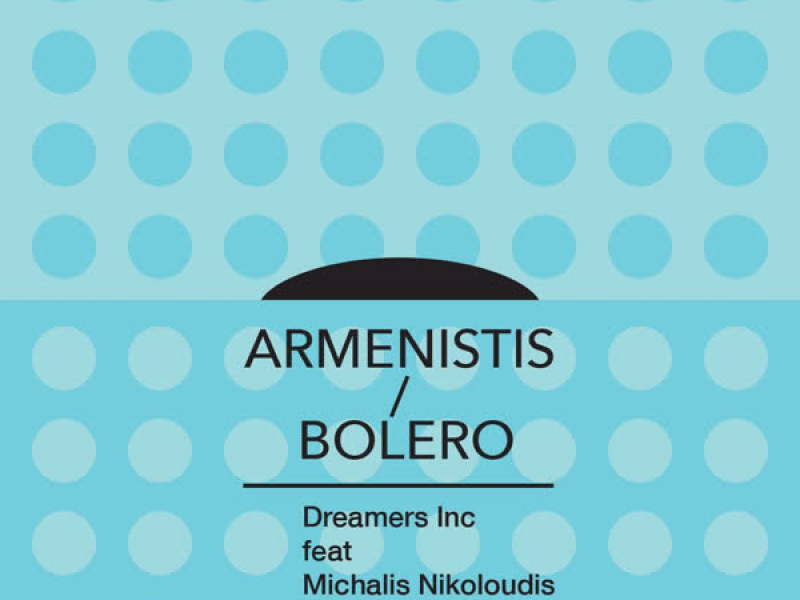 Armenistis / Bolero (EP)