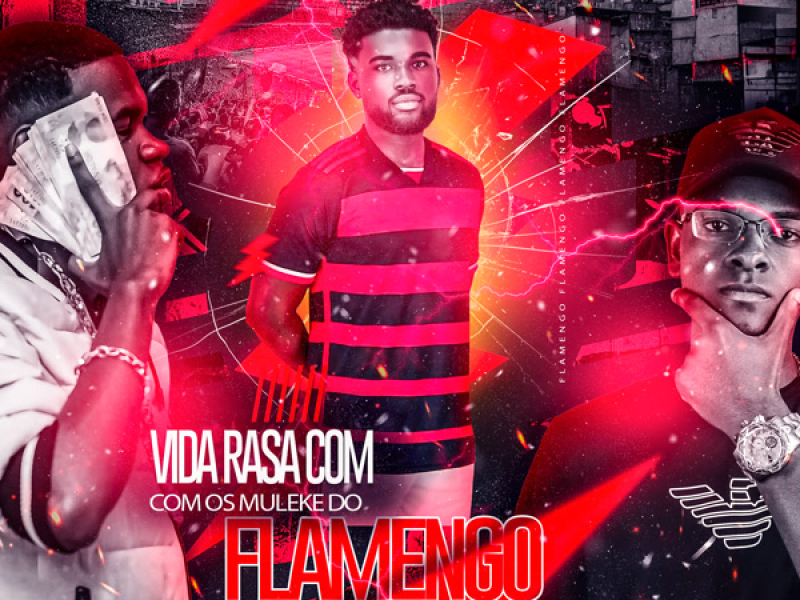 Vida Rasa Com Os Mlk do Flamengo (Single)