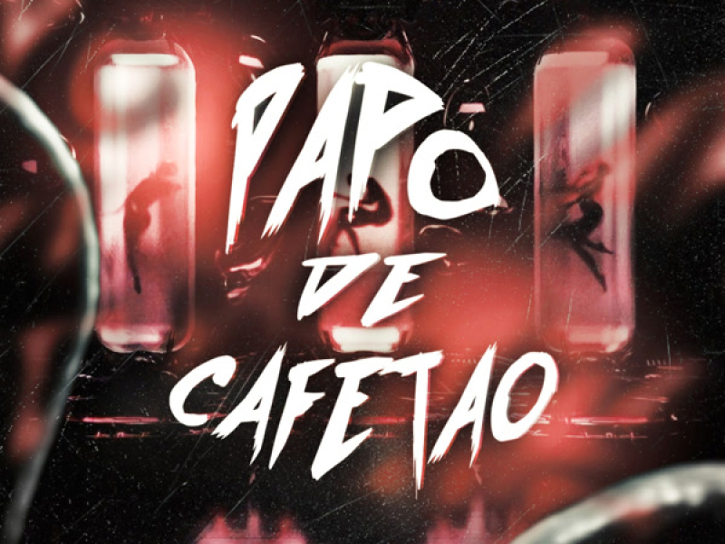 Papo de Cafetão (Single)