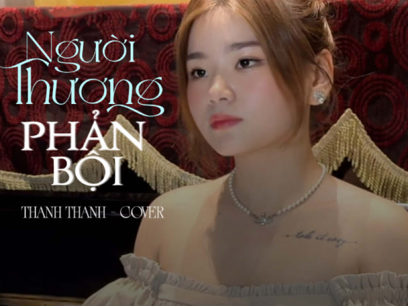 Người Thương Phản Bội (Cover) (Single)