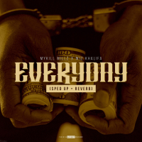 Everyday (Sped Up + Reverb) (feat. Wiz Khalifa) (Single)
