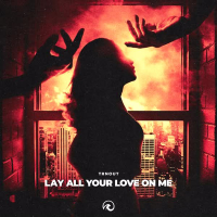 Lay All Your Love On Me - HYPERTECHNO Remix (Single)